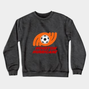 Defunct Houston Hurricane Soccer 1978-80 Crewneck Sweatshirt